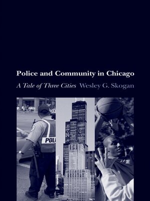 cover image of Police and Community in Chicago